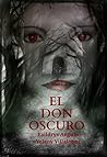 El don oscuro (Spanish Edition)