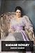 Madame Bovary by Gustave Flaubert