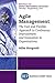 Agile Management: The Fast and Flexible Approach to Continuous Improvement and Innovation in Organizations