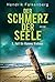 Der Schmerz der Seele (Hann...