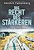 Das Recht des Stärkeren (Hannes Niehaus 6)