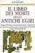 Il libro dei morti degli antichi egizi by Guy Rachet