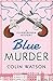 Blue Murder (Flaxborough, #10)