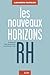 Les nouveaux Horizons RH by Alexandre Pachulski