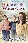 Hope on the Waterways (Waterway Girls #3) Hope on the Waterways (Waterway Girls #3)
