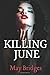 Killing June: A Dark Romance