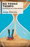 No tengo tiempo. Geografías de la precariedad