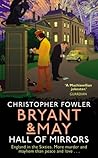 Hall of Mirrors by Christopher Fowler