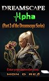 Dreamscape Alpha