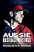 Aussie Baseball Musings