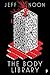 The Body Library (John Nyquist, #2)
