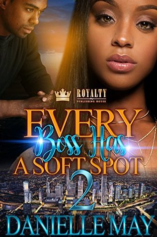Every Boss Has A Soft Spot 2 (Kindle Edition)