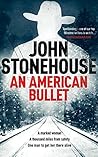 An American Bullet