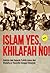 Islam Yes, Khilafah No! Jilid 1 by Nadirsyah Hosen
