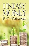 Uneasy Money: P. ...