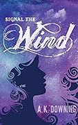 Signal the Wind