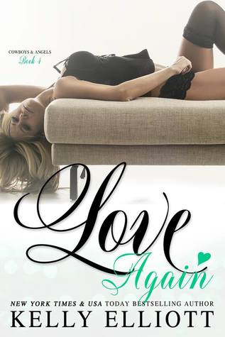 Love Again (Cowboys and Angels, #4)
