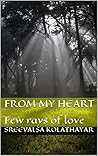 From my heart: Few rays of love