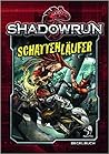 Shadowrun 5: Schattenläufer Shadowrun 5: Schattenläufer