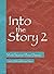 Into the Story 2 by Carole Miller