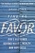 Finding Favor: God's Blessings Beyond Health, Wealth, and Happiness