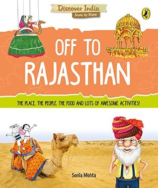 Off to Rajasthan (Discover India)