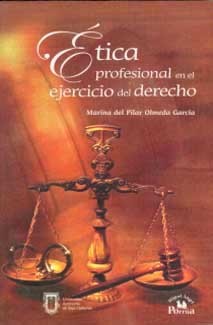 Ética profesional en el ejercicio del Derecho (Paperback)