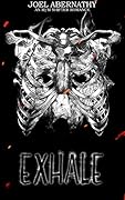 Exhale (Flesh and Bone, #1)