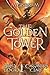 The Golden Tower (Magisterium, #5)