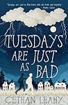 Tuesdays Are Just...