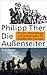 Die Außenseiter by Philipp Ther