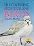 Discovering New Zealand Birds by Sandra Morris