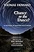 Chance or the Dance?: A Cri...