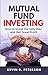 Mutual Fund Investing: How ...