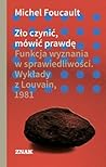 Zło czynić, mówić...