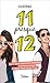 11 Presque 12