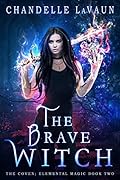 The Brave Witch