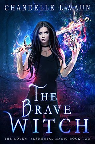 The Brave Witch (The Coven: Elemental Magic #2)