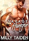 Savage Hunger (Savage Shifters, #3)