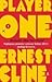 Player One (Ready Player One, #1)