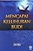 Mencapai Keluhuran Budi