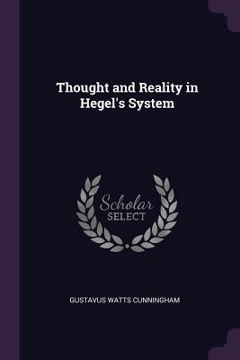Thought and Reality in Hegel's System (Paperback)