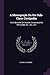 A Monograph On the Sub-Class Cirripedia: The Balanidæ (Or Sessile Cirrepedes) the Verrucidæ, Etc., Etc., Etc