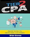 COST PER ACTION TRAINING: Profit with CPA From Tier 2 Countries: How we turned a $15 investment in FB ads into a 10,209 subscribers list and $700 in CPA commissions in just 7 days