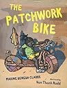 The Patchwork Bike by Maxine Beneba Clarke
