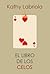 El libro de los celos by Kathy Labriola