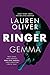 Ringer: Book Two in the addictive, pulse-pounding Replica duology