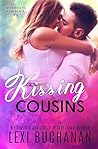 Kissing Cousins by Lexi Buchanan Kissing Cousins by Lexi Buchanan