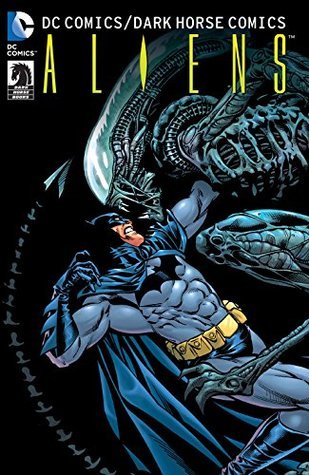 DC Comics / Dark Horse Comics: Batman Aliens