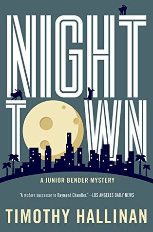 Nighttown (Junior Bender, #7)